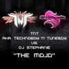TNT, Technoboy, Tuneboy & DJ Stephanie - The Mojo - Single